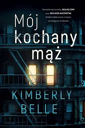 Mój kochany mążKimberly Belle