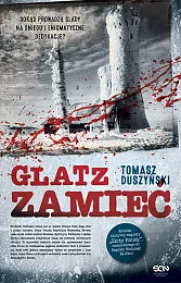 Glatz ZamiećTomasz Duszyński Glatz ZamiećTomasz Duszyński