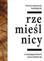 RzemieślnicyKatarzyna Młynarczyk