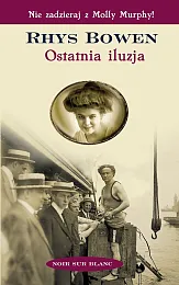 Ostatnia iluzjaRhys Bowen
