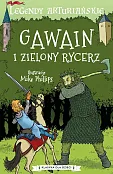 Legendy arturiańskie Tom 5 Gawain i Zielony Rycerz