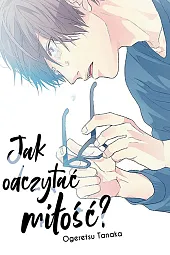 Jak odczytać miłość?Ogeretsu Tanaka