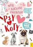 Moje kochane zwierzaki Psy i koty
