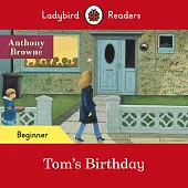 Ladybird Readers Beginner Level Tom's Birthday