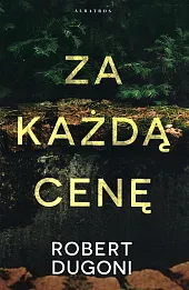 Tracy Crosswhite Tom 6 Za każdą cenę