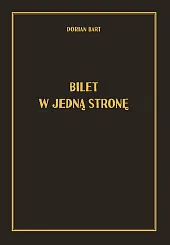 Bilet w jedną stronęBart Dorian