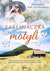 Zaklinaczka motyliAgnieszka Stec-Kotasińska Zaklinaczka motyliAgnieszka Stec-Kotasińska
