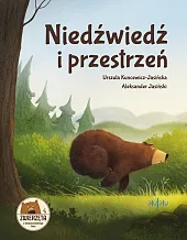 Niedźwiedź i przestrzeńUrszula Kuncewicz-Jasińska