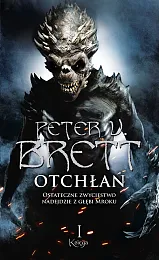 Cykl demoniczny Otchłań Księga 1V.Peter Brett