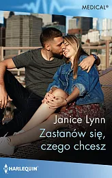 Zastanów się, czego chceszJanice Lynn