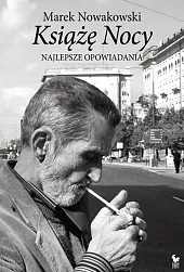 Książę NocyMarek Nowakowski Książę NocyMarek Nowakowski