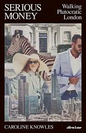 Serious MoneyCaroline Knowles