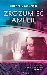 Zrozumieć AmelięKimberly McCreight