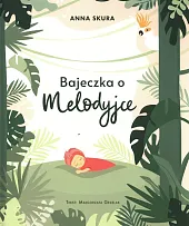Bajeczka o Melodyjce Bajeczka o Melodyjce