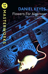 Flowers For AlgernonDaniel Keyes Flowers For AlgernonDaniel Keyes