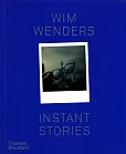 Wim Wenders: Instant Stories