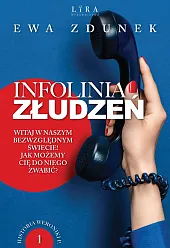 Infolinia złudzeńEwa Zdunek