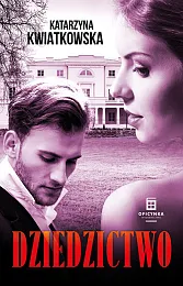 DziedzictwoKatarzyna Kwiatkowska