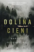 Dolina Cieni Dolina Cieni