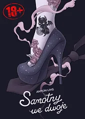 Samotny we dwojeAnton Lihs