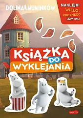 Dolina Muminków Książka do wyklejaniaMarta Stochmiałek