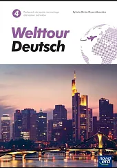Welttour Deutsch 4 Podręcznik Język niemiecki Poziom B1
