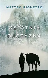 Ostatnia ojczyzna Ostatnia ojczyzna