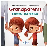 Grandparents Emotions and FeelingsUrszula Kuncewicz-Jasińska