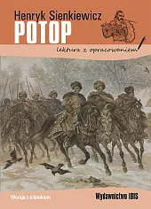 Potop lektura z opracowaniemHenryk Sienkiewicz