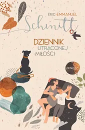 Dziennik utraconej miłościEric-Emmanuel Schmitt