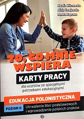 To, co mnie wspiera Karty pracy,Natalia Wilczewska To, co mnie wspiera Karty pracy,Natalia Wilczewska