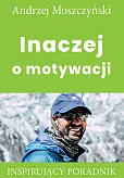 Inaczej o motywacji