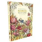 Koniberki Powrót na łąkęWeronika Szelęgiewicz