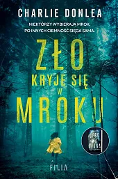 Zło kryje się w mrokuCharlie Donlea