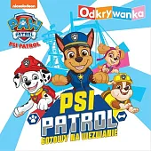 Psi Patrol Odkrywanka Psi Patrol gotowy,
