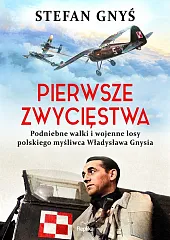 Pierwsze zwycięstwa Pierwsze zwycięstwa