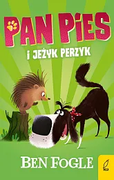 Pan Pies i jeżyk PerzykBen Fogle