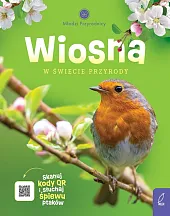 Młodzi przyrodnicy WiosnaPatrycja Zarawska