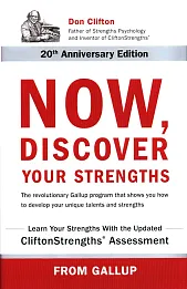Now, Discover Your Strengths