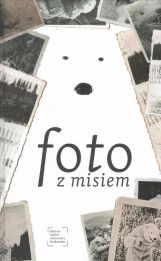 Foto z Misiem Foto z Misiem