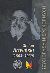 Stefan Artwiński (1863-1939)Marek Jedynak