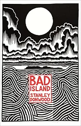 Bad IslandStanley Donwood Bad IslandStanley Donwood