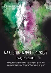 W cieniu wrót piekła Księga Celion,Kornelia Horzela