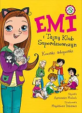Emi i Tajny Klub Superdziewczyn 14,Agnieszka Mielech