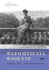 Wspomnienia wojenneKarolina Lanckorońska