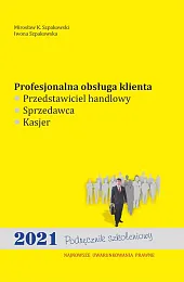 Profesjonalna obsługa klientaK.Mirosław Szpakowski