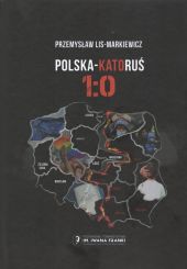 Polska KatoRuś 1:0 Polska KatoRuś 1:0