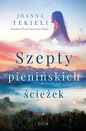 Szepty pienińskich ścieżek Szepty pienińskich ścieżek