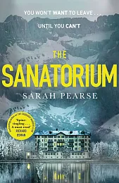 The SanatoriumSarah Pearse