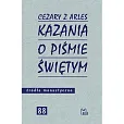 Kazania o Piśmie Świętym Kazania o Piśmie Świętym